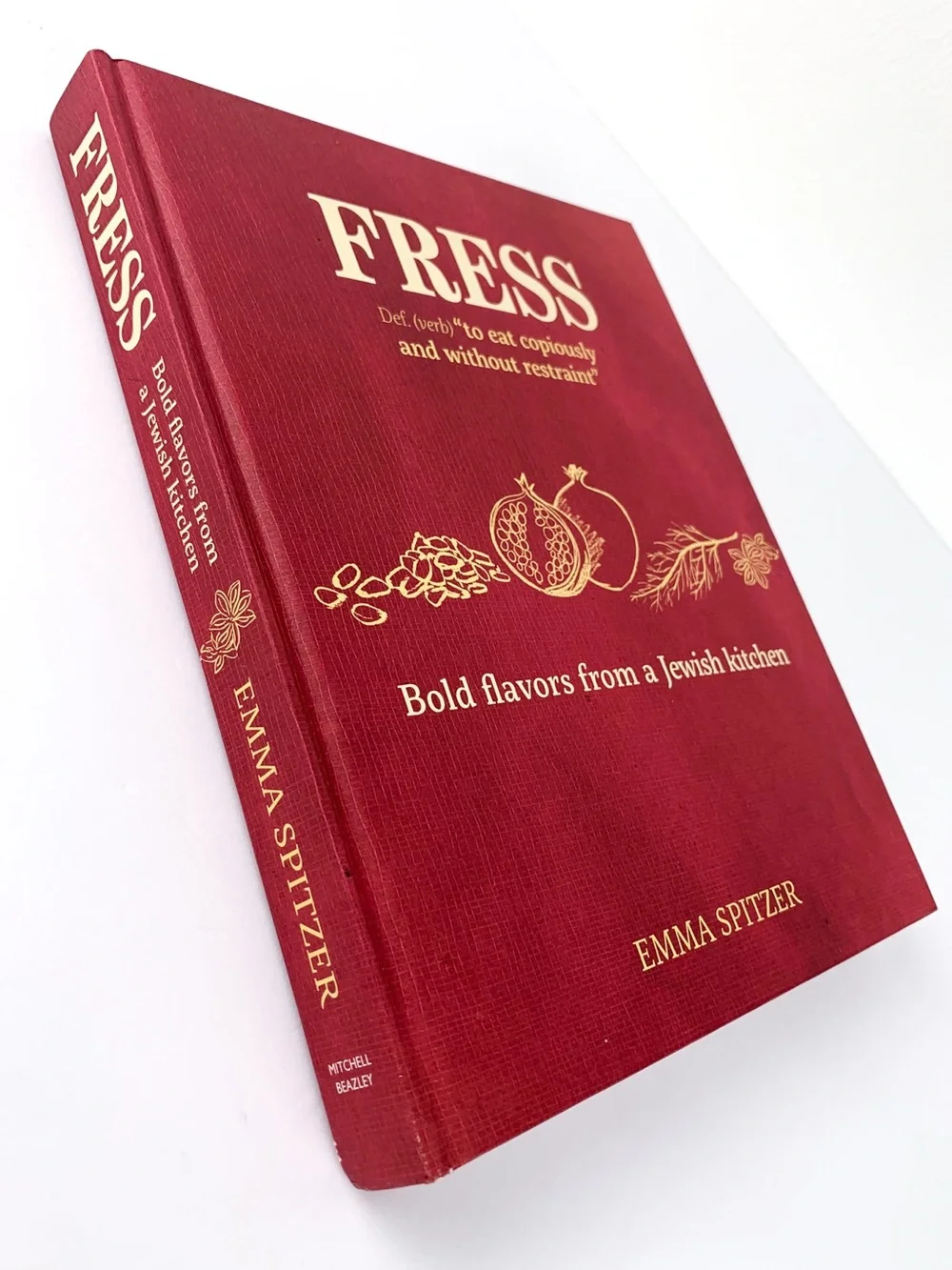 Hardback cookbook: Fress, Bold flavors from a Jewish kitchen by Emma Spitzer